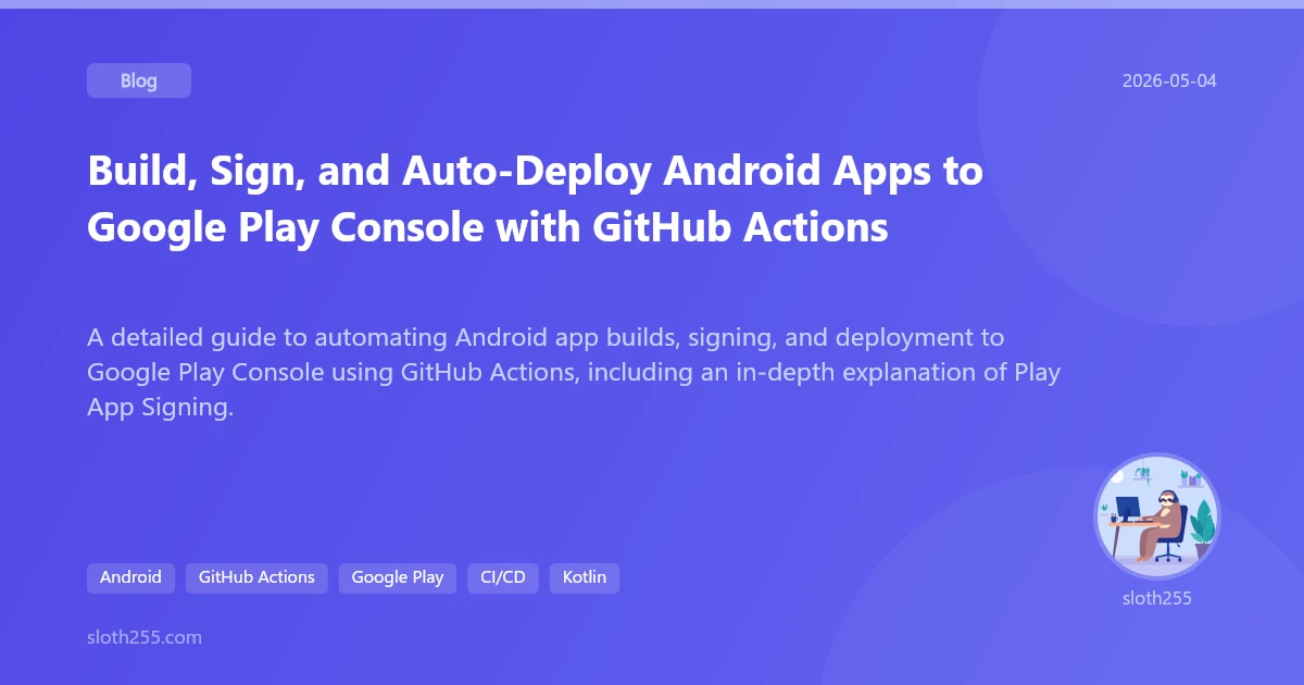 Build, Sign, and Auto-Deploy Android Apps to Google Play Console with ...