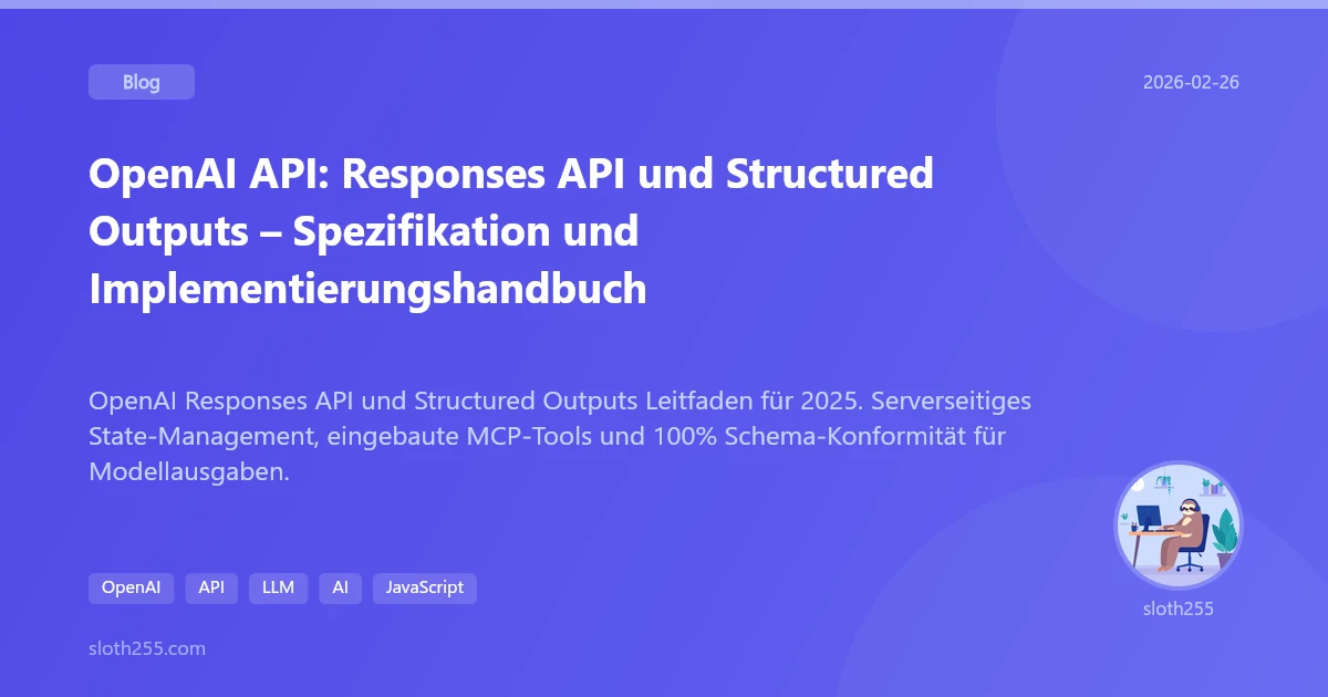 OpenAI API: Responses API und Structured Outputs – Spezifikation und ...