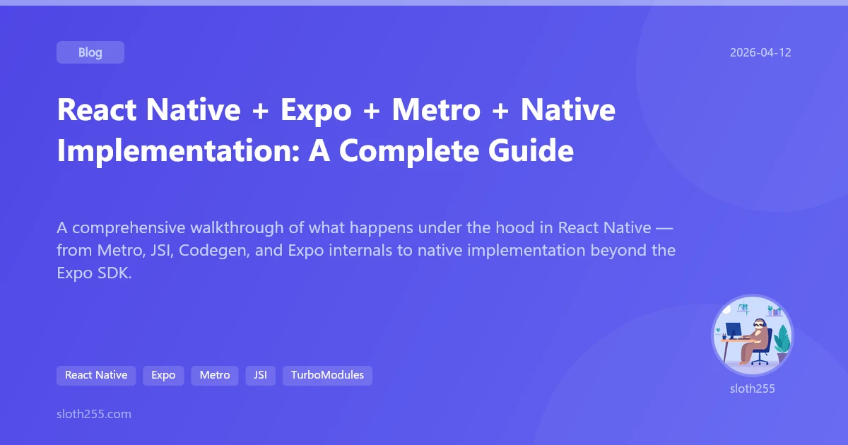 React Native + Expo + Metro + Native Implementation: A Complete Guide ...